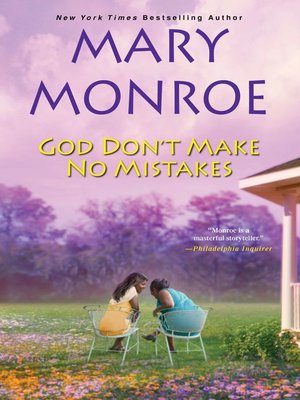 cover image of God Don't Make No Mistakes